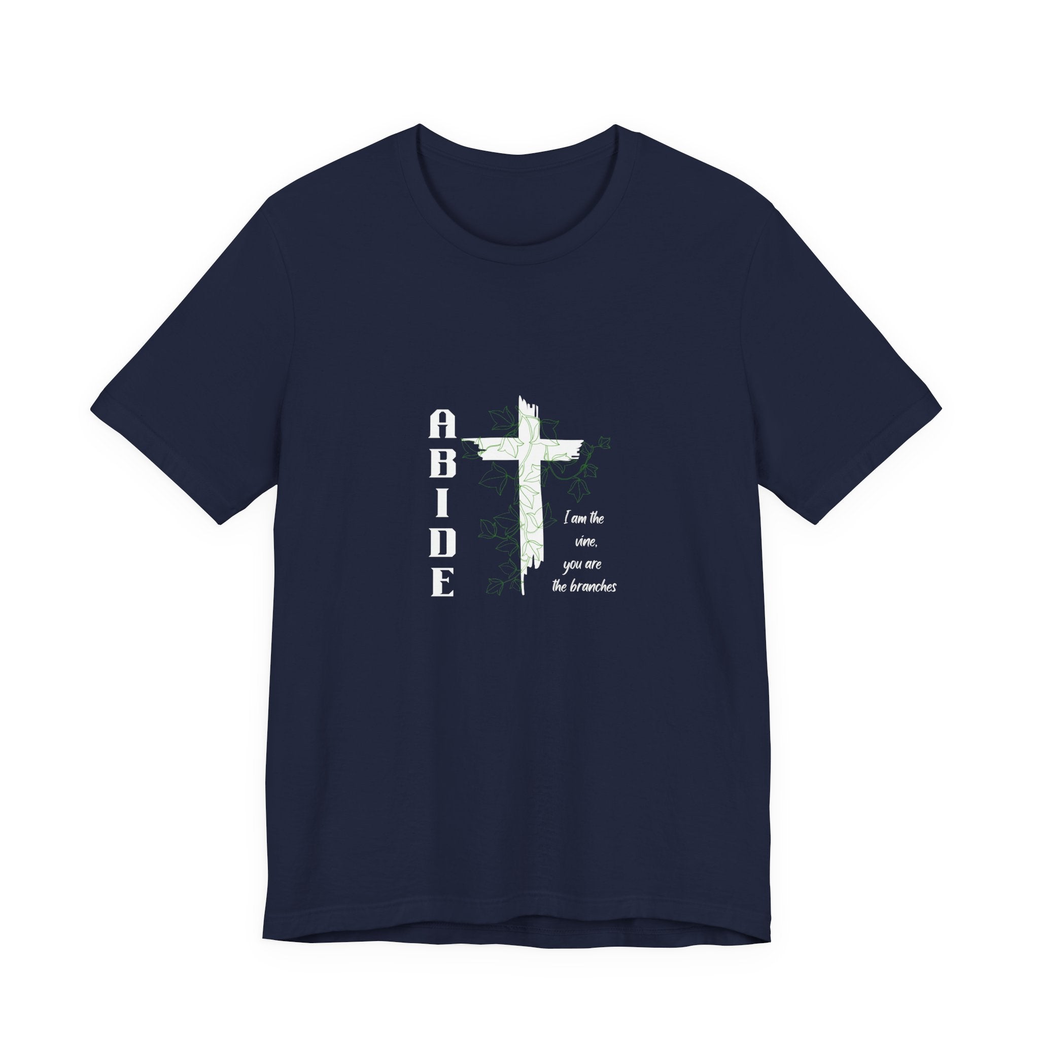 Abide Cross Tee — Christian Faith Graphic T-Shirt