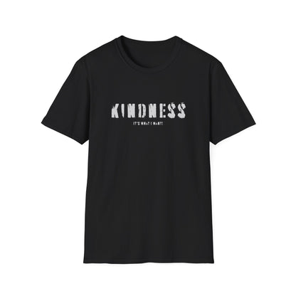 Kindness It’s Not Weak T-Shirt — Positive Message Graphic Tee
