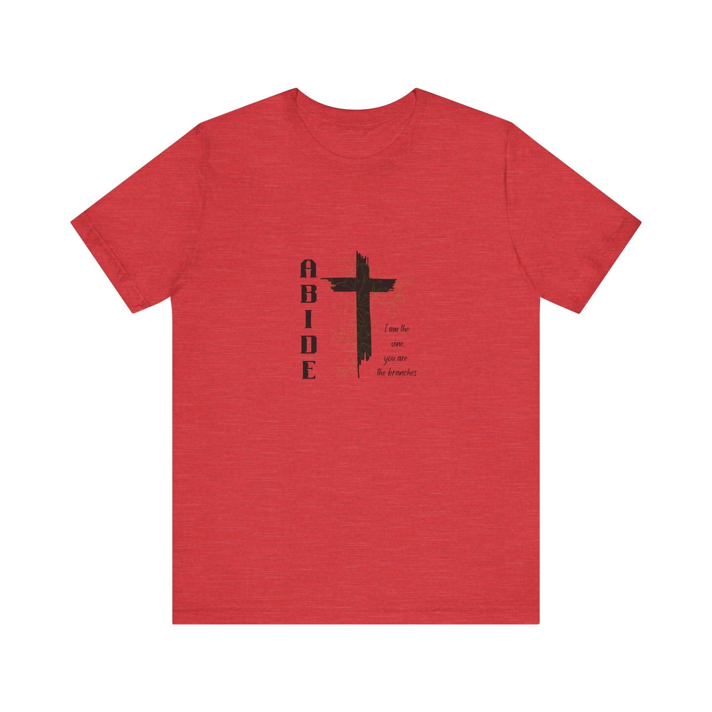 Abide Cross Tee — Christian Faith Graphic T-Shirt