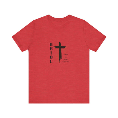 Abide Cross Tee — Christian Faith Graphic T-Shirt