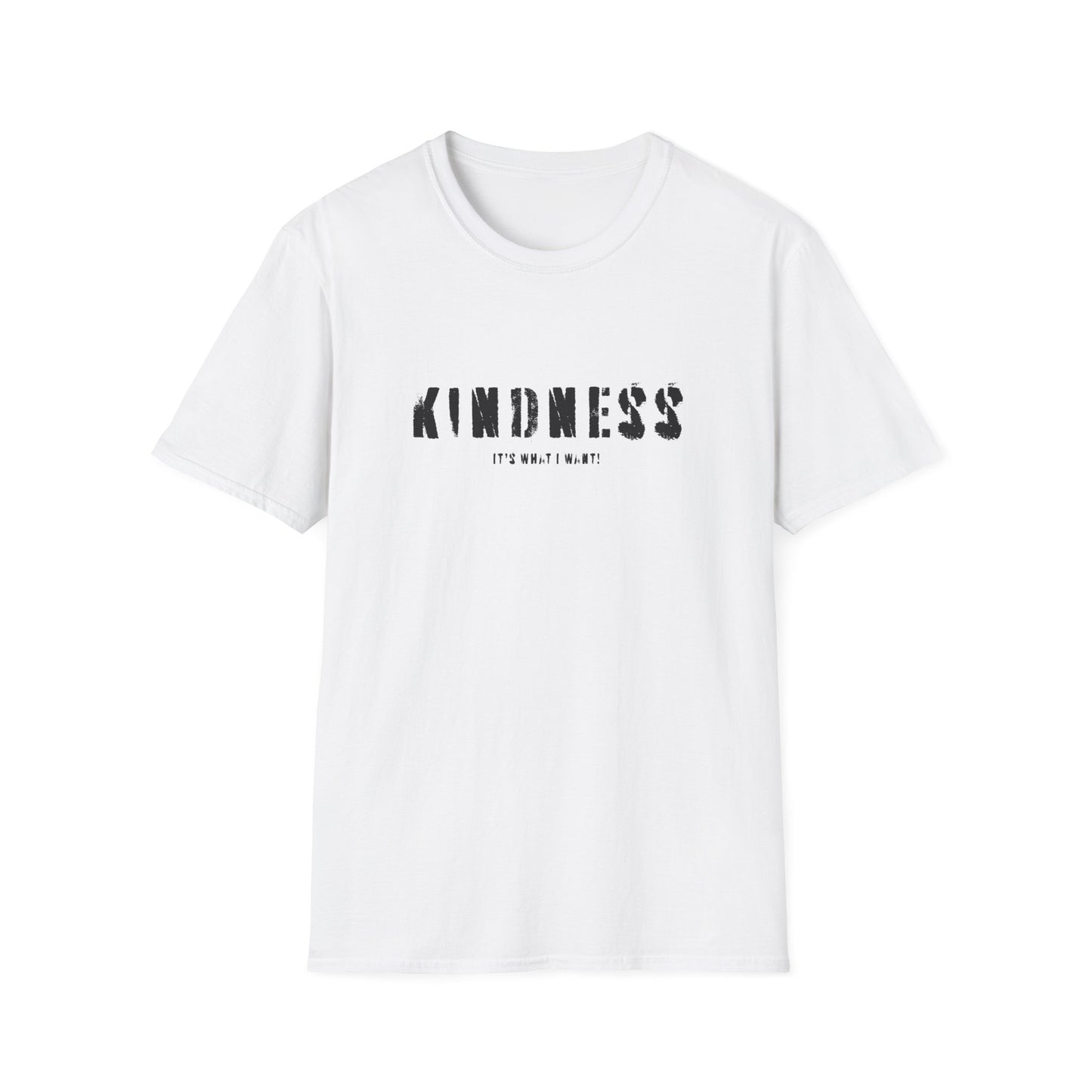 Kindness It’s Not Weak T-Shirt — Positive Message Graphic Tee