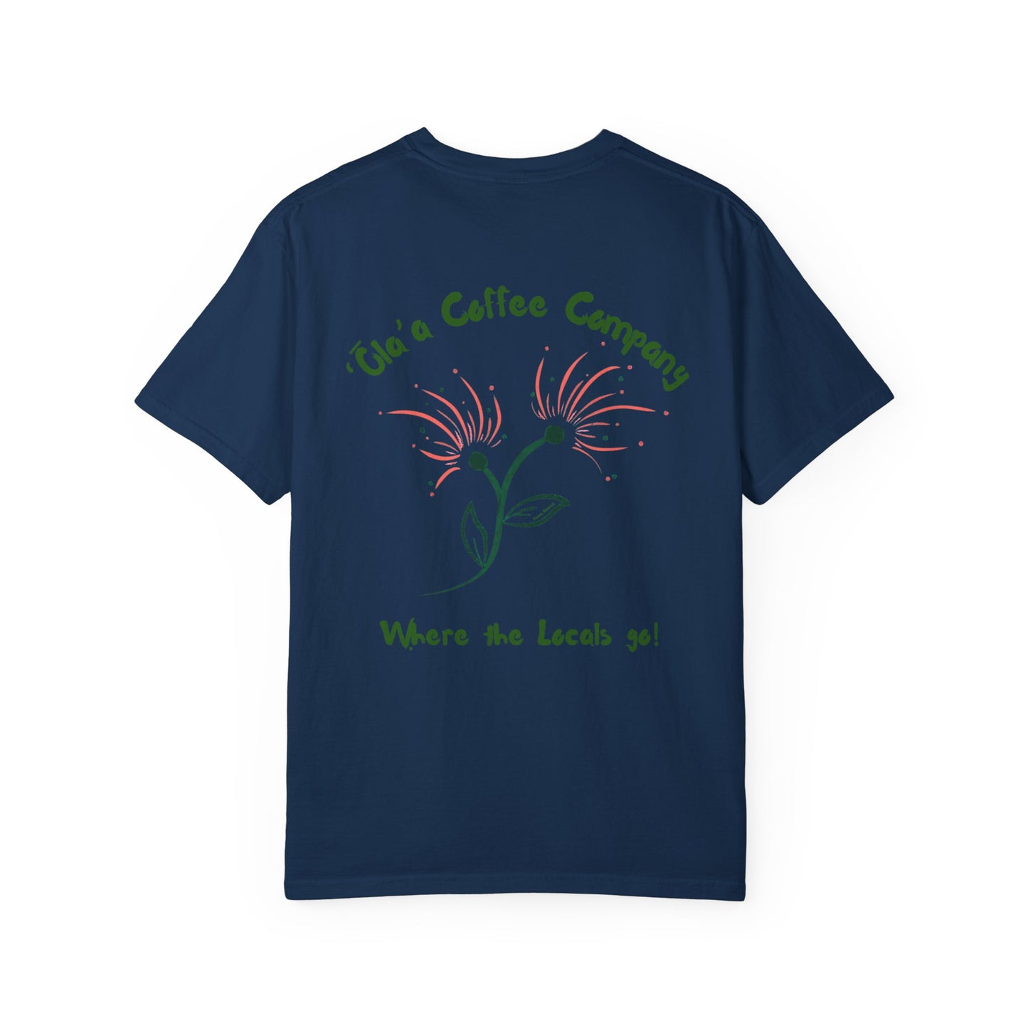 Locals Go - Unisex Garment-Dyed T-shirt