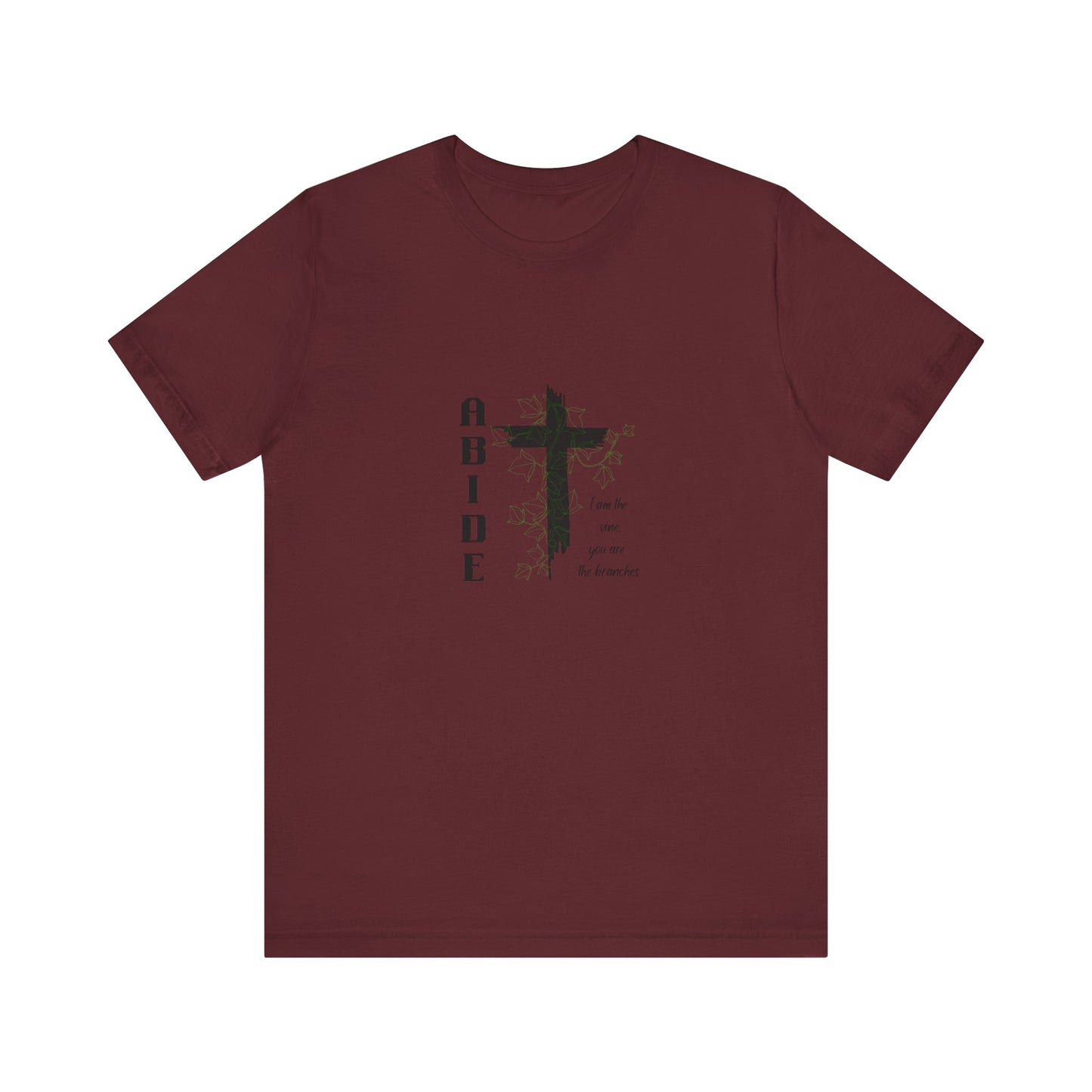 Abide Cross Tee — Christian Faith Graphic T-Shirt