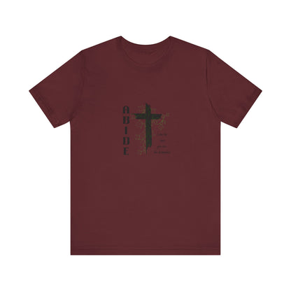 Abide Cross Tee — Christian Faith Graphic T-Shirt