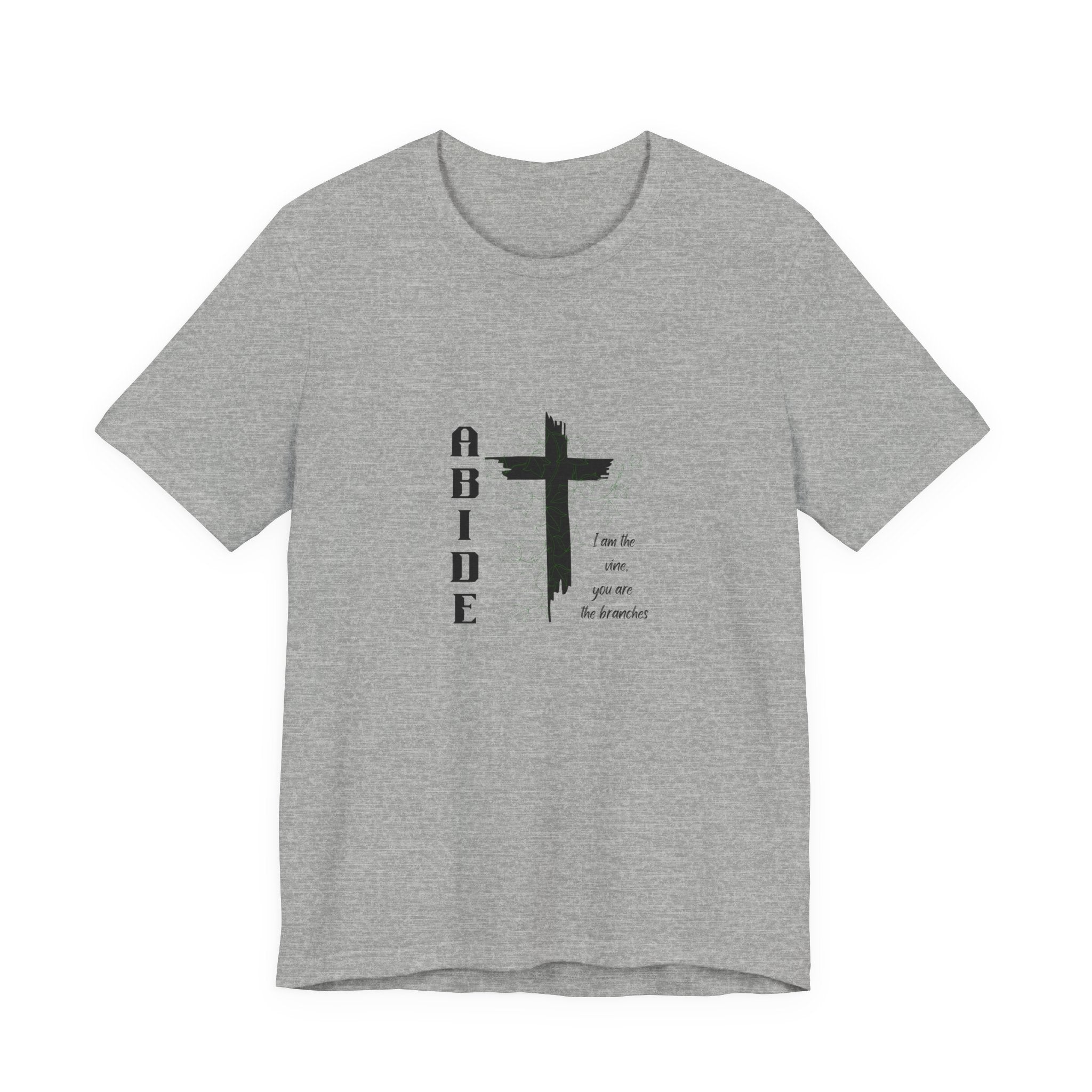 Abide Cross Tee — Christian Faith Graphic T-Shirt