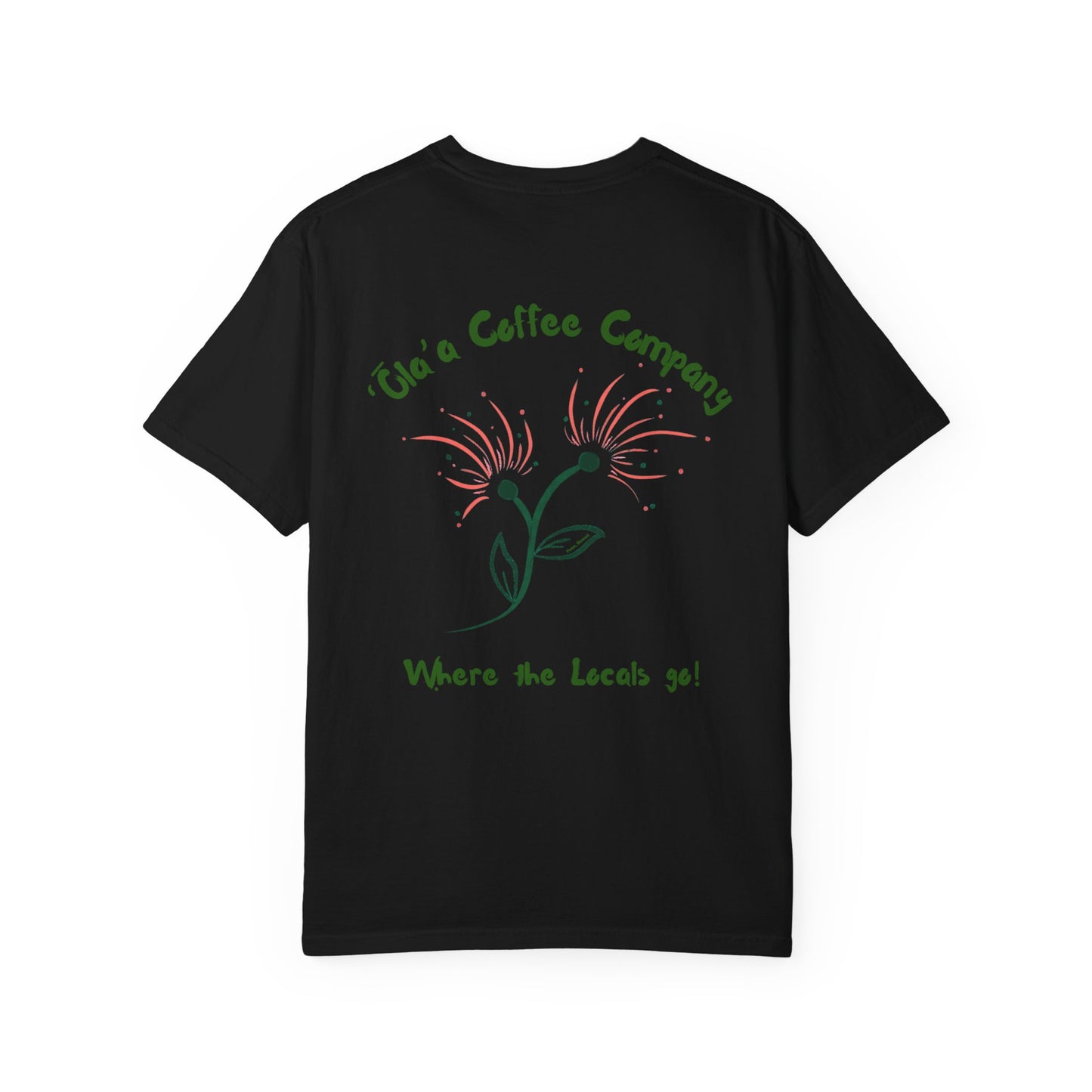 Locals Go - Unisex Garment-Dyed T-shirt