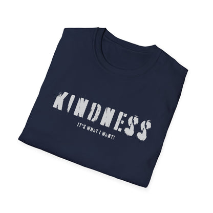 Kindness It’s Not Weak T-Shirt — Positive Message Graphic Tee