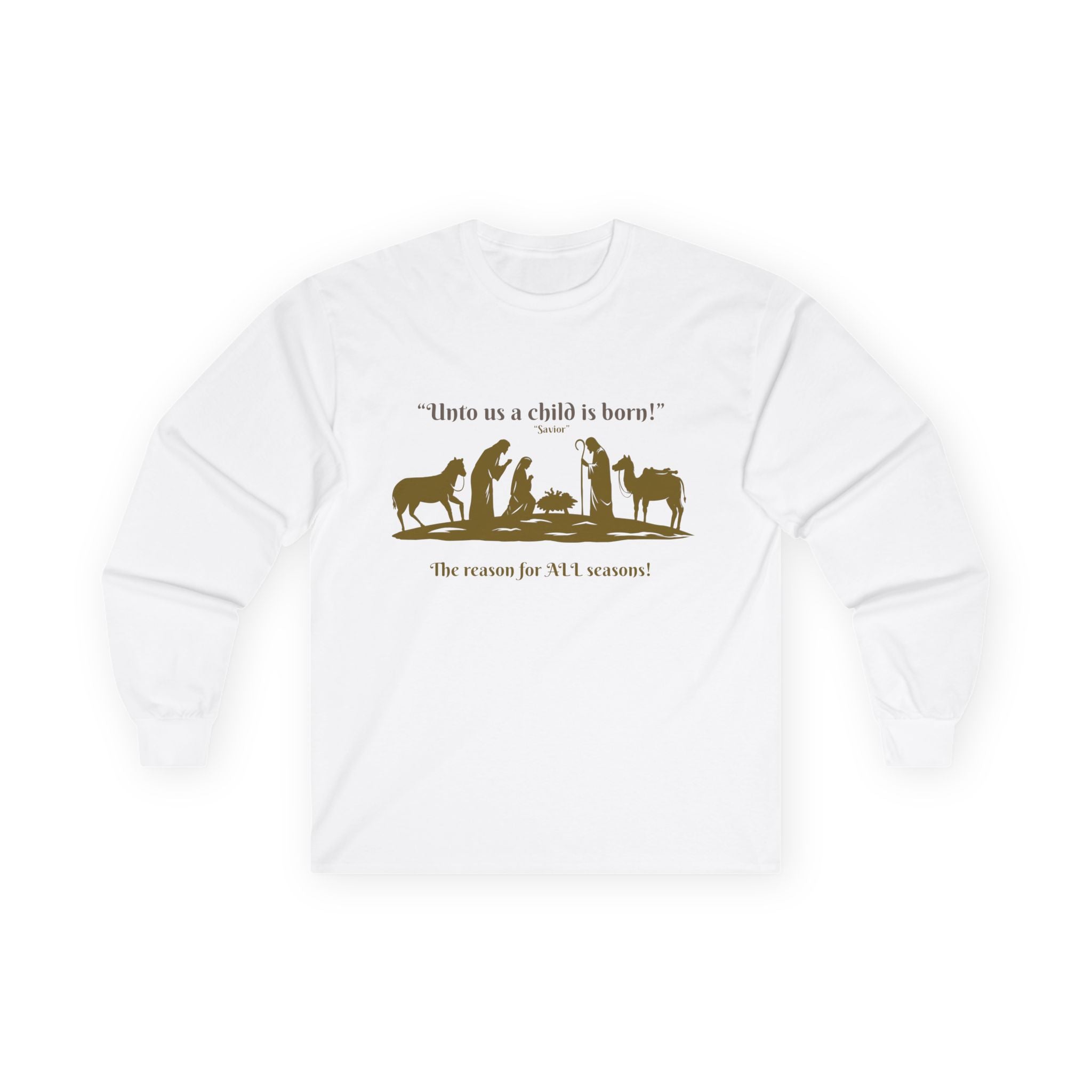 Christmas Nativity Long Sleeve Tee — "Unto us a child is born" Religious Holiday Shirt